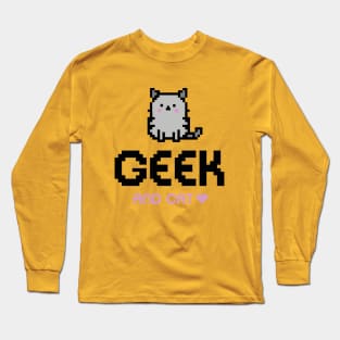 GEEK AND CAT LOVER Long Sleeve T-Shirt